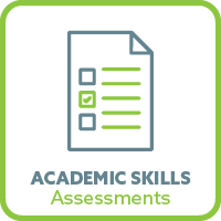 Academic Skills Assessments